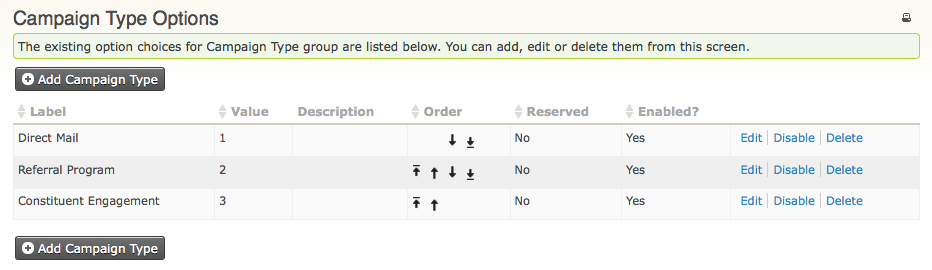 column headers are: label, value (unique number), description, order, reserved, enabled (yes or no)